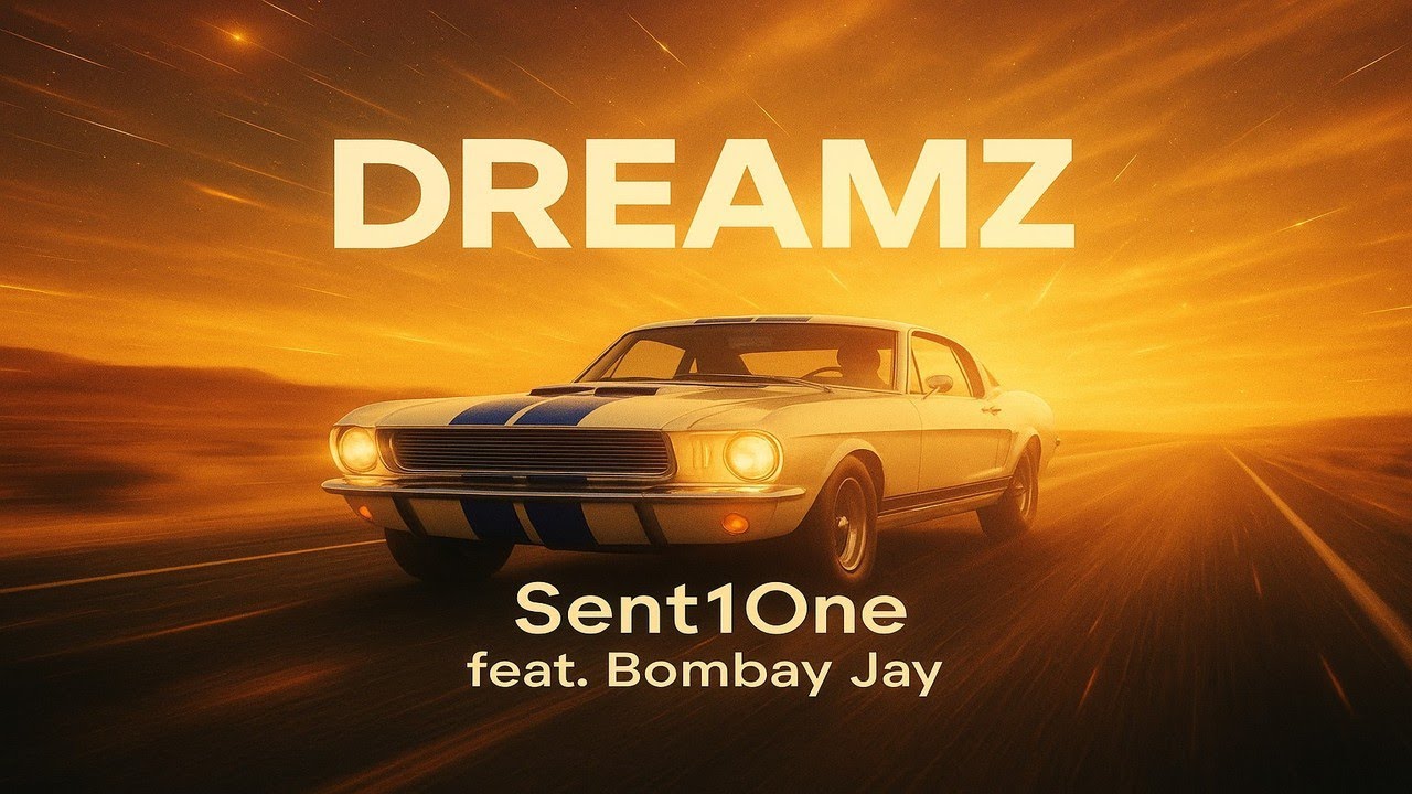 Dreamz - Sent1One ft. Bombay Jay | Official 2025 Motivational Rap Anthem