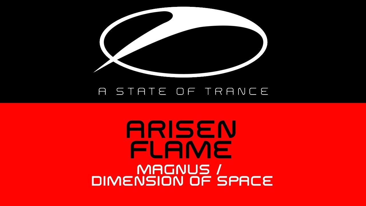 Arisen Flame - Dimension Of Space (Original Mix)