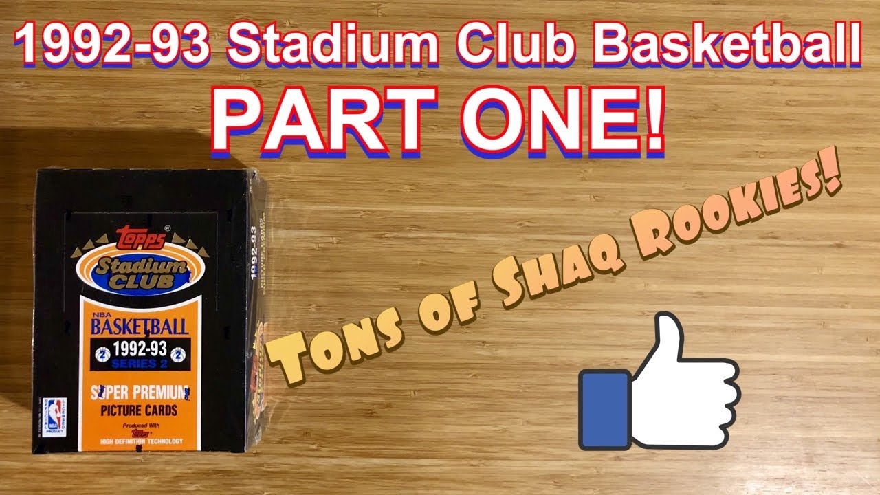 1992-93 Stadium Club Basketball Box SERIES 2 - PART ONE! - TONS OF SHAQUILLE O’NEAL ROOKIES!