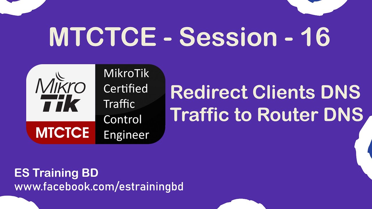 How to Redirect Clients DNS Traffic to MikroTik Router DNS | Bangla