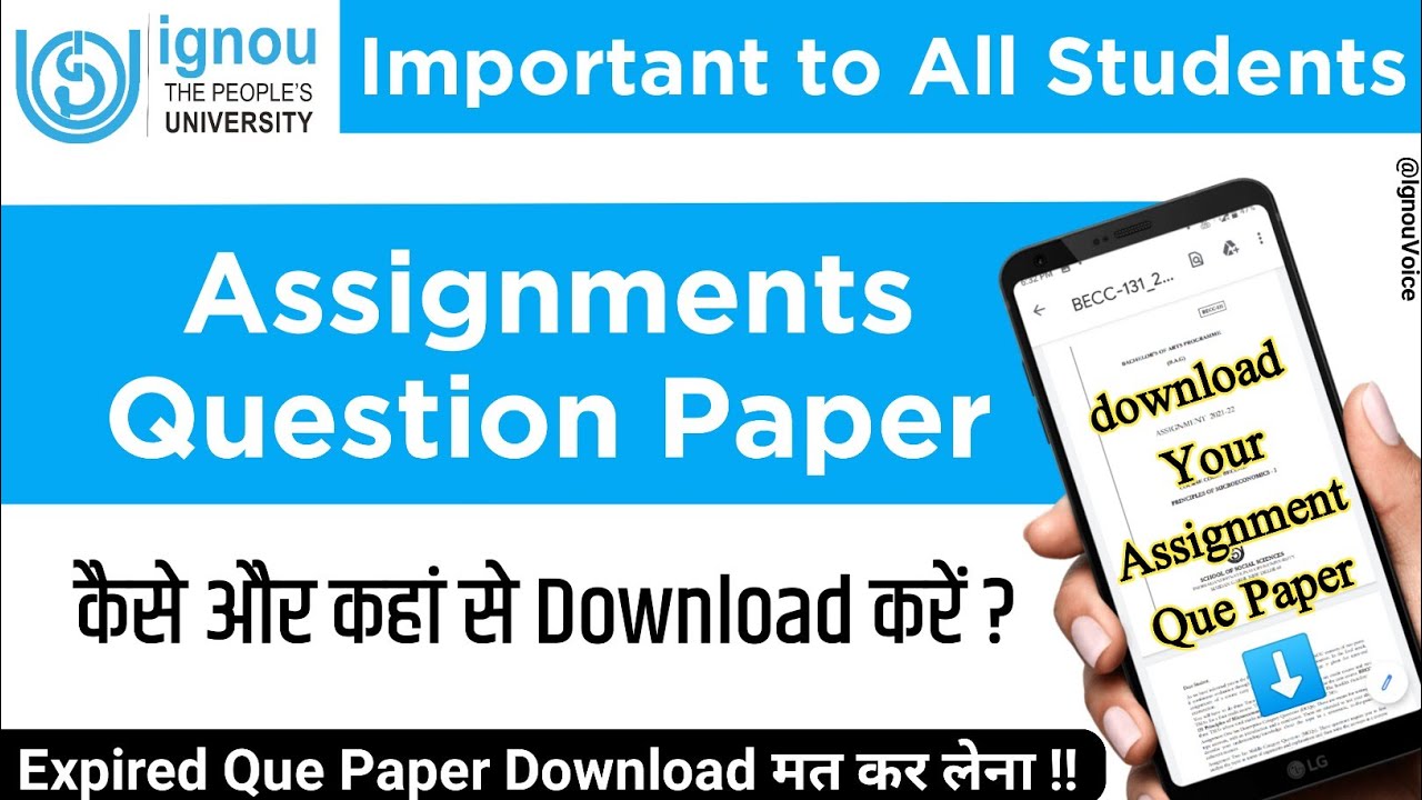 IGNOU Assignments Question Paper Download 2022 | How to Download Valid Assignment Question Papers