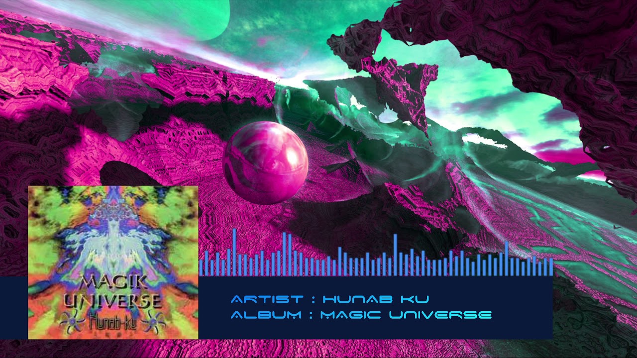 Hunab Ku - Magik Universe