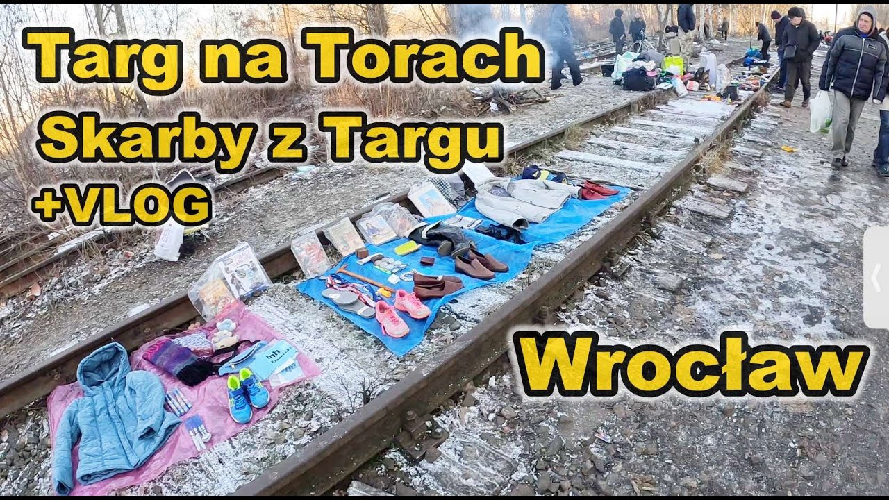 Wrocław Targ na Torach - Skarby z Garażu - Skarby z Targu Staroci Pchli Targ Wrocław +Vlog #28