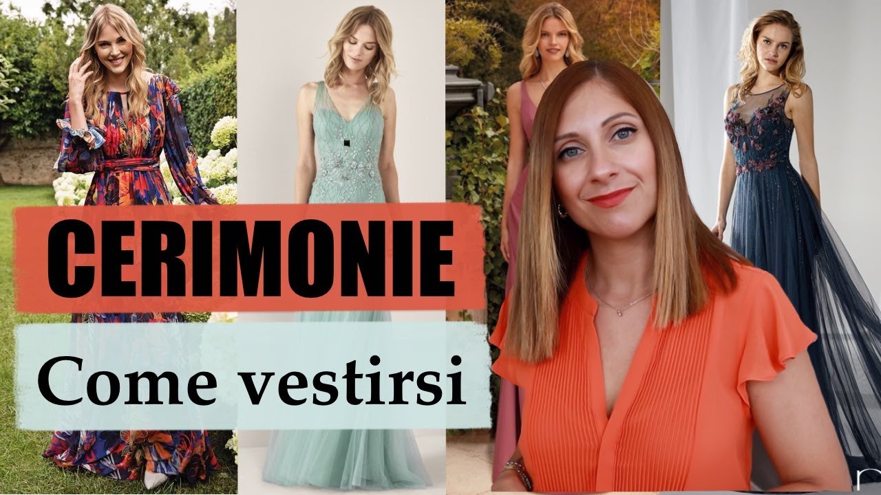 CERIMONIA: COME VESTIRSI BENE - Le regole di bon ton 👰| Isabella Emme