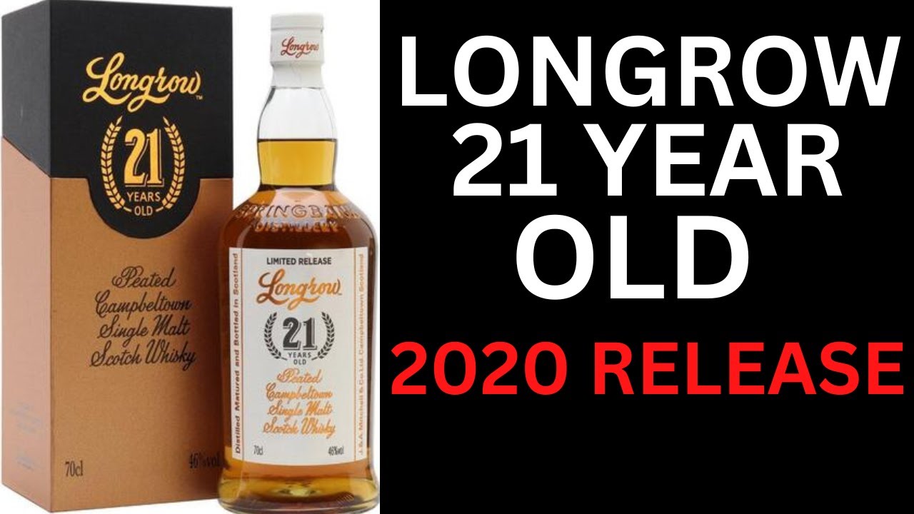Longrow 21 Year /  2020 Release