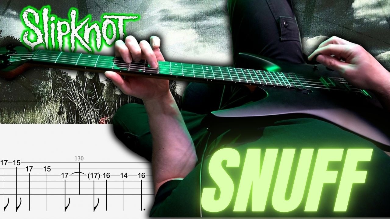 Slipknot – Snuff POV Guitar Cover 2026 | SCREEN TABS