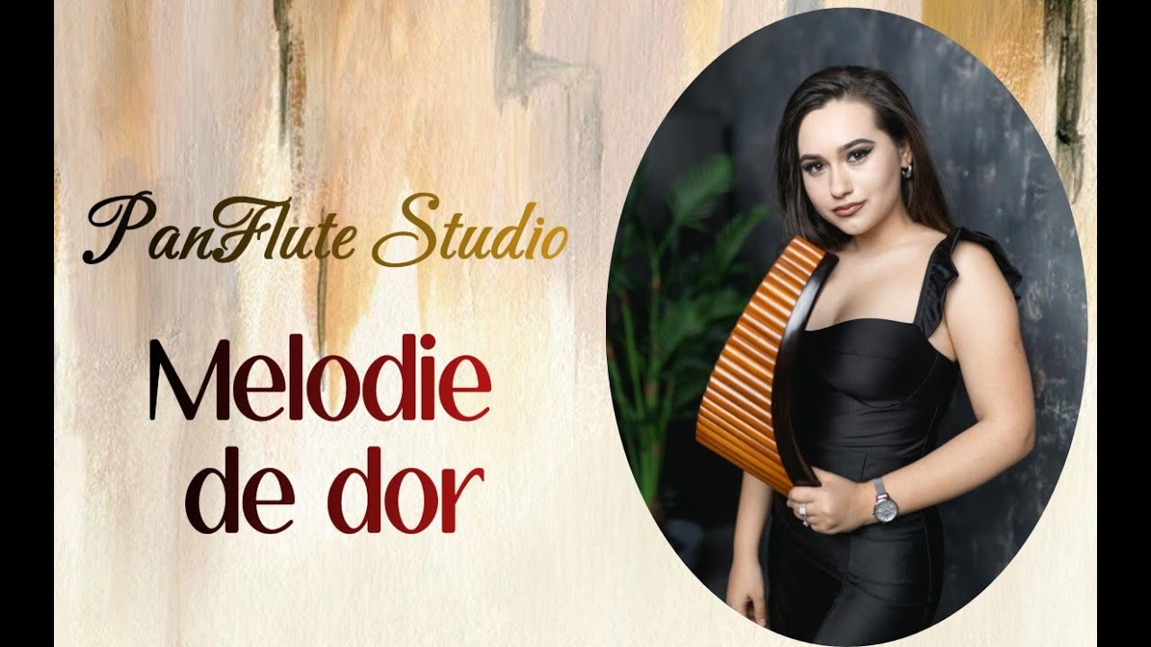 Lecția 8 - PanFlute Studio - Melodie de dor - Boris Rudenco