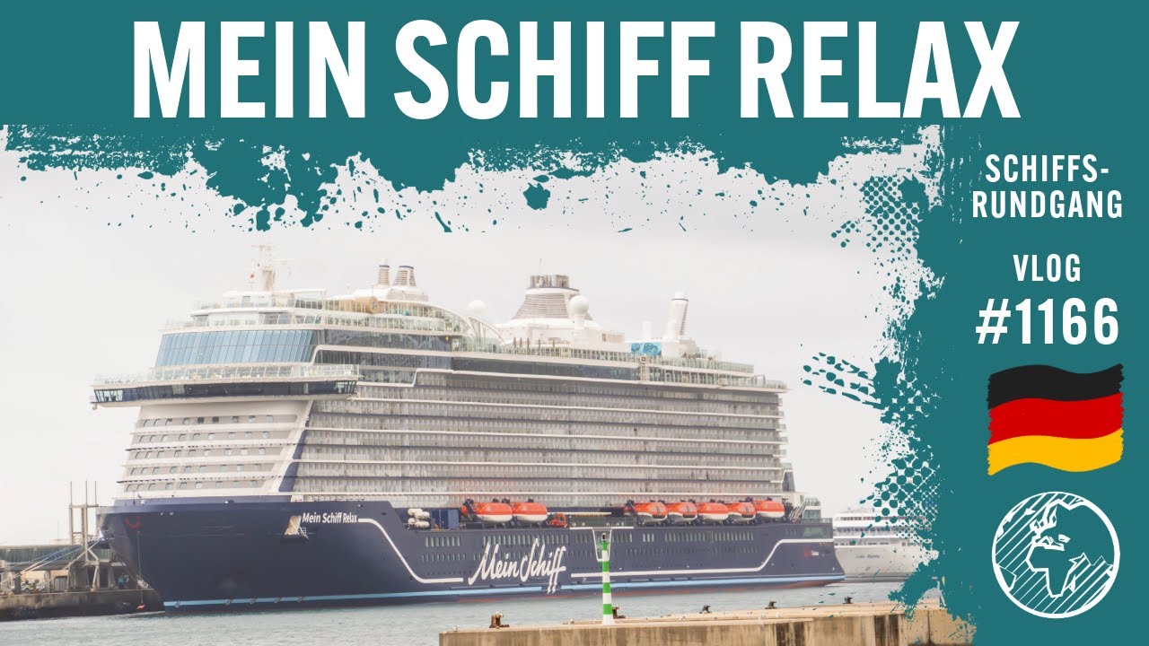Mein Schiff Relax | Schiffsrundgang