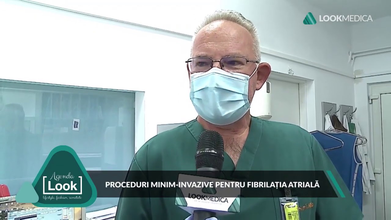 Agenda Look  Proceduri minim invazive pentru fibrilația atrială