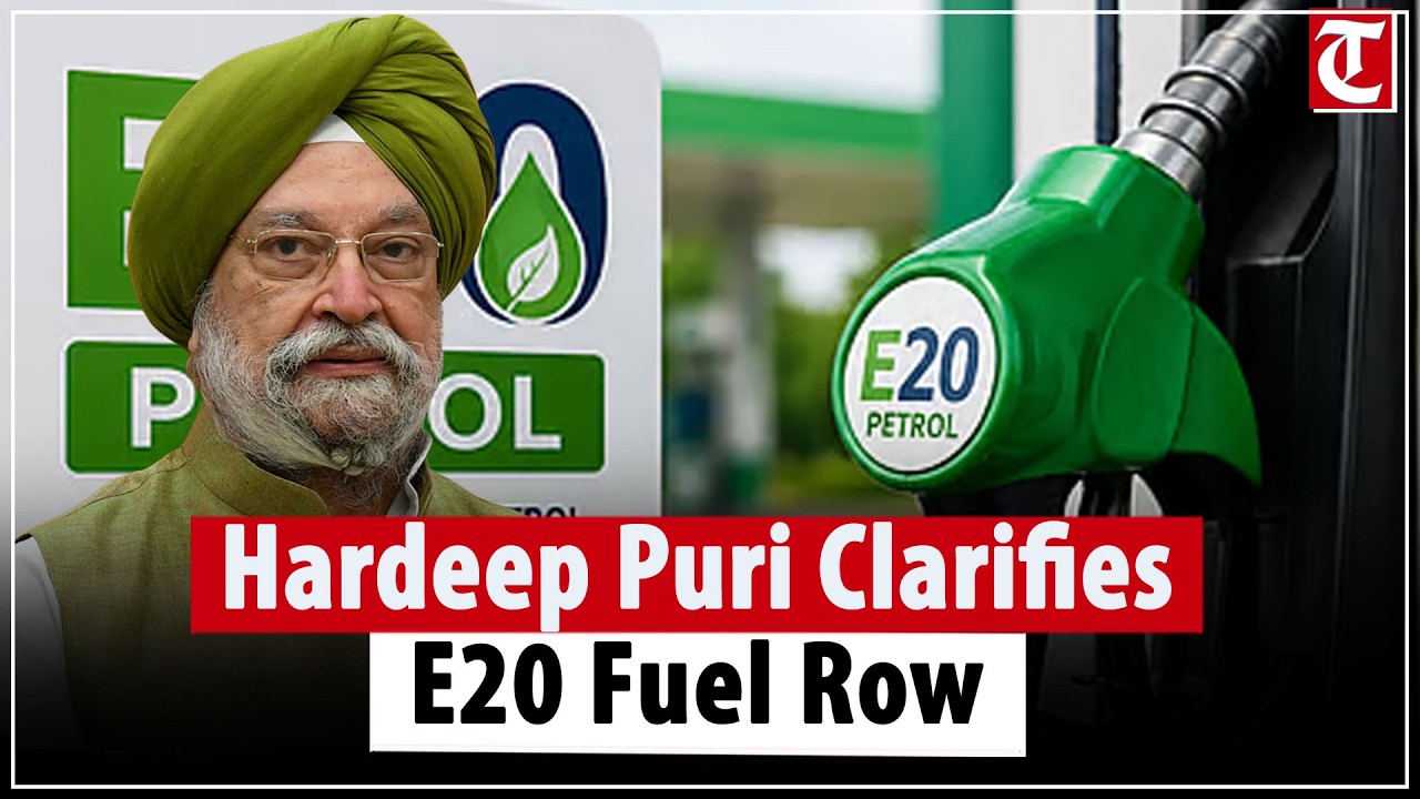 Hardeep Singh Puri Clarifies E20 Fuel Row, Says E25 Rollout Will Follow Scientific Testing