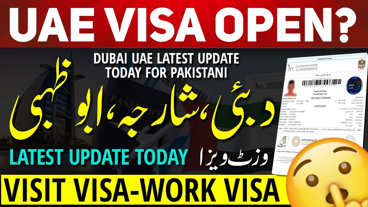 Dubai UAE Visa Open For Pakistani | UAE  Visit/Work Visa Latest Updates - February 2026