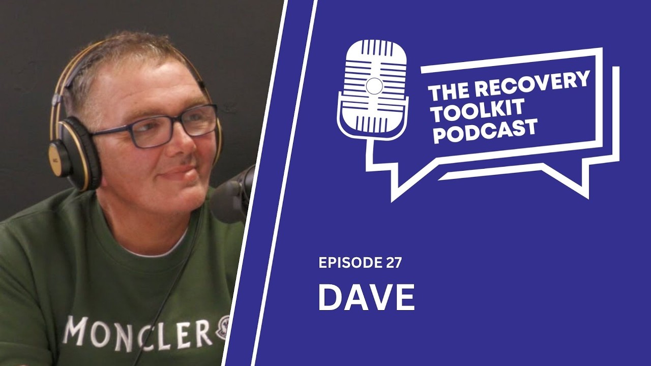 The Recovery Toolkit Podcast: Episode Twenty Seven- Building a life after chaos