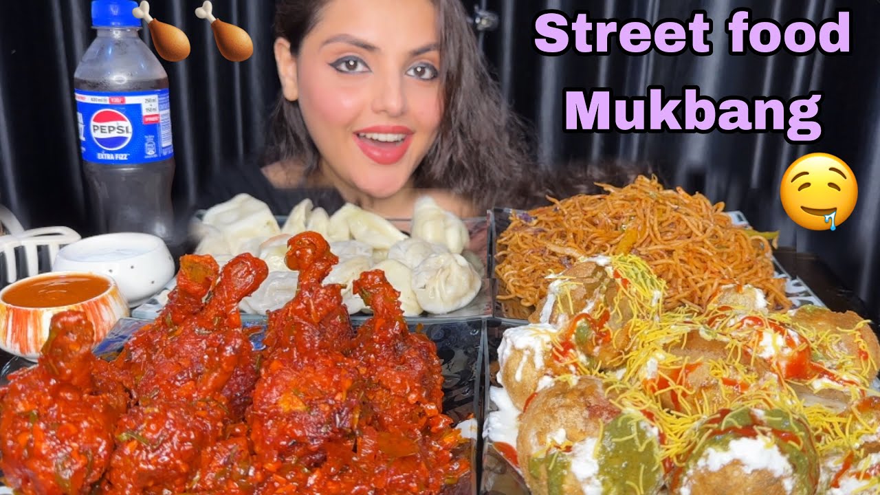 Indian Street food Mukbang Eating: Chicken Momo,  Chicken Lollipop, Dahi Puri, Schezwan Noodles-ASMR