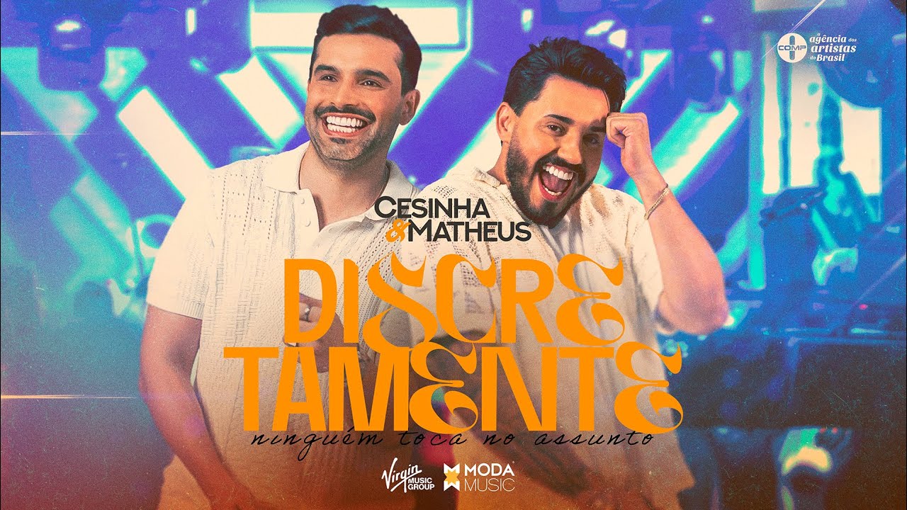 Cesinha e Matheus - Discretamente