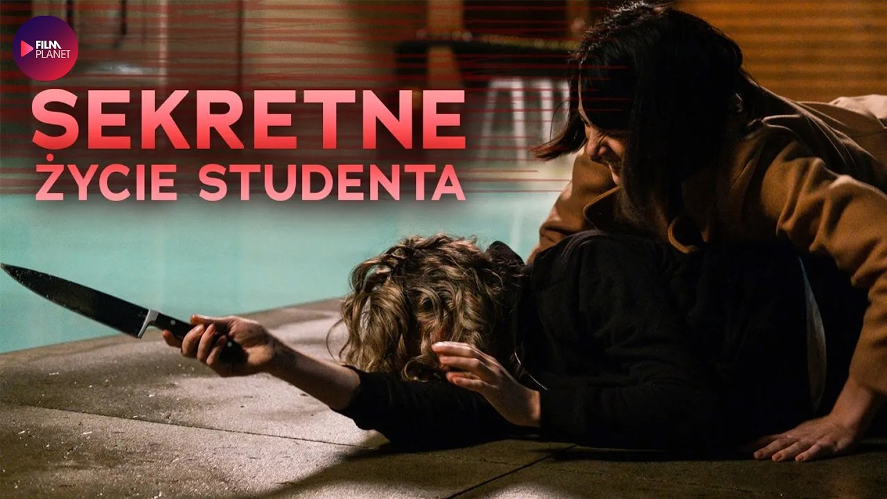 Sekretne życie studenta (2021) – thriller z polskim lektorem, cały film za darmo online, lektor PL