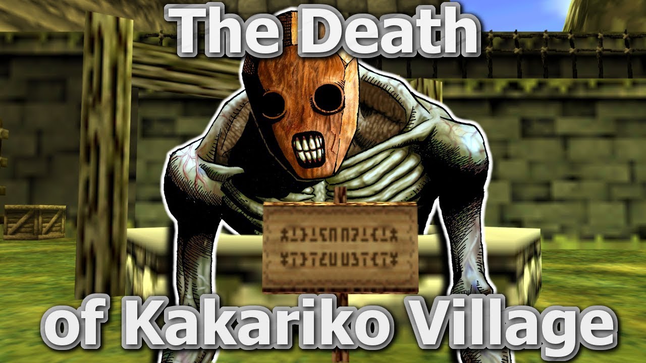 (Zelda 64 Theory) The Death of Kakariko Village - Kakariko Village Theory