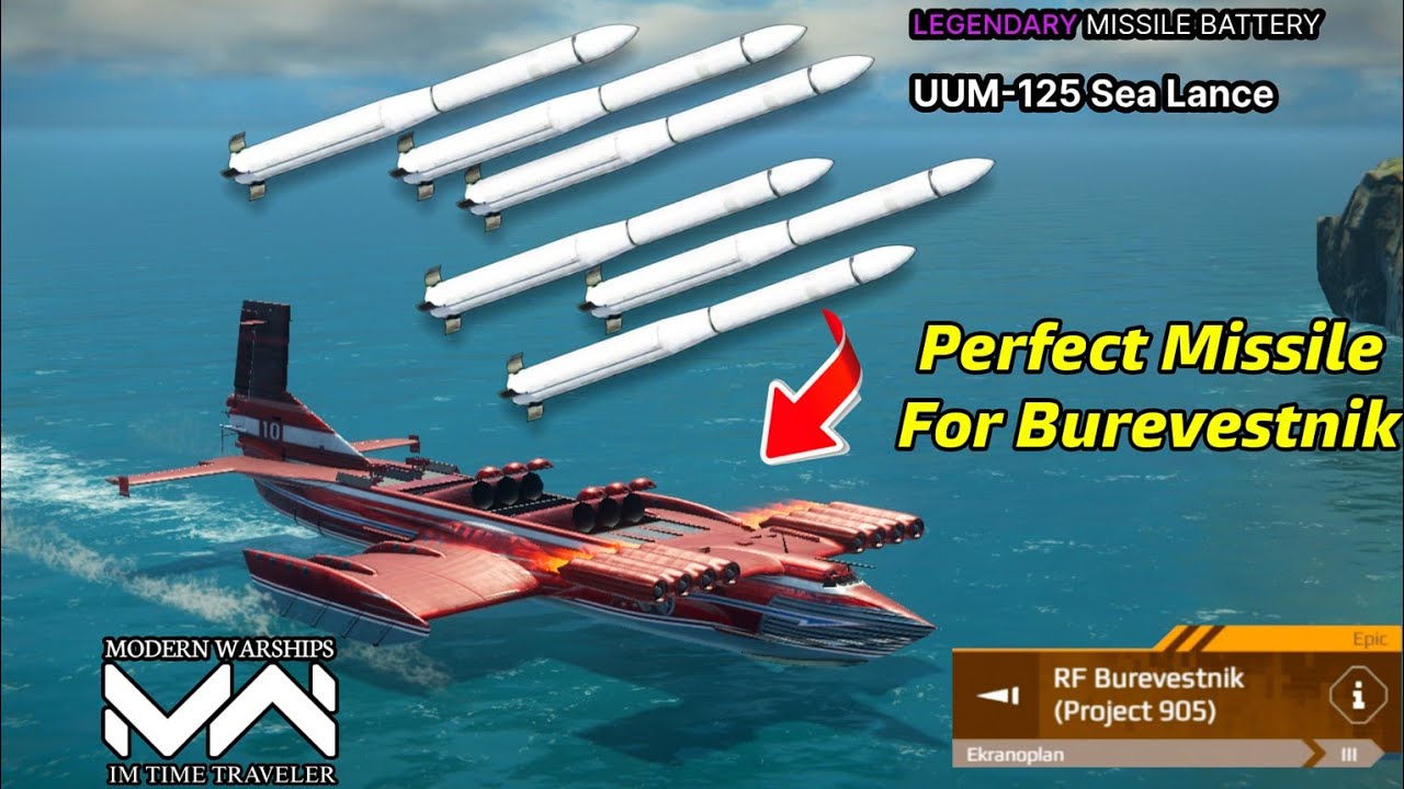 Modern Warships RF Burevestnik With Full UUM-125 Sea Lance Missiles 🔥