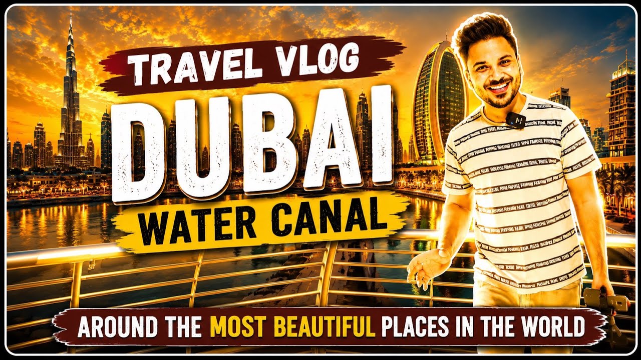 Man Made Dubai Water Canal Khursheed Khan Pashto Vlog