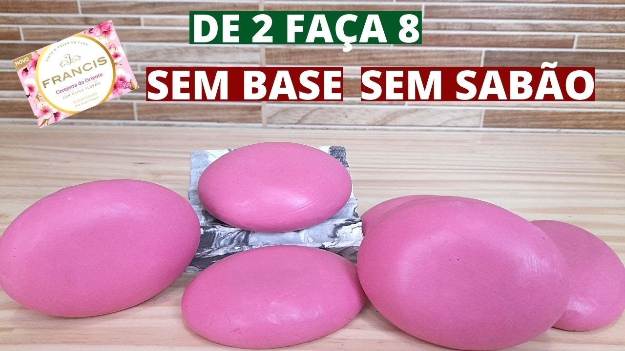 MULTIPLIQUE SEU SABONETE FRANCIS  - SEM BASE SEM SABÃO -  DE 2 FAÇA 8 - ECONOMIZE OU FATURE MUITO