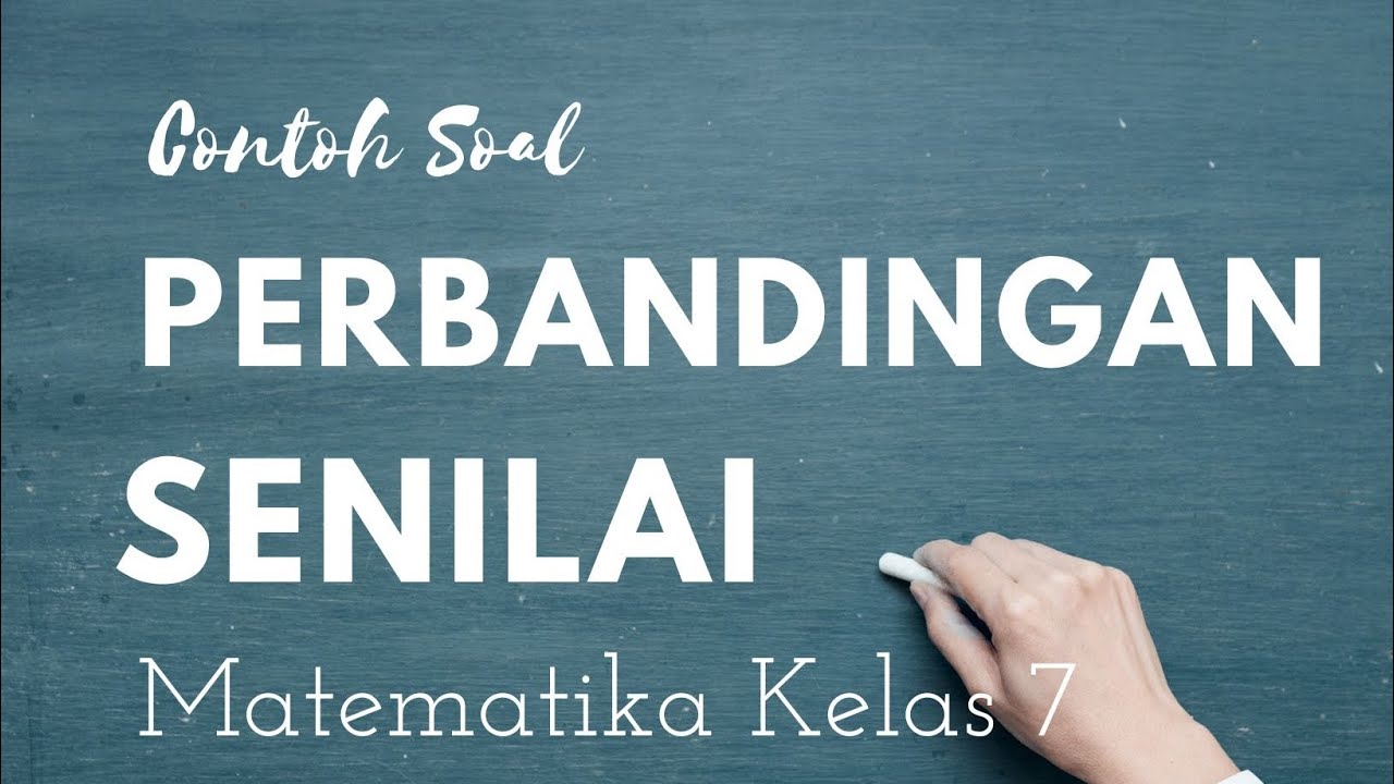 contoh Soal Perbandingan Senilai - matematika Kelas 7