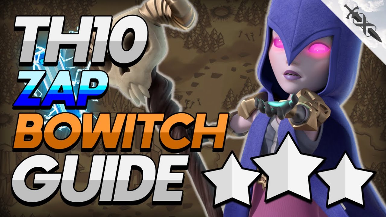 BEAUTIFUL SPAM... TH10 Zap BoWitch is SO EASY... | TH10 Attack Strategies