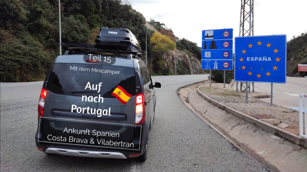 #15 Roadtrip 🇪🇸 DIY Dacia Dokker Minicamper 🌬️ Extrem Wind an der Costa Brava 🌊