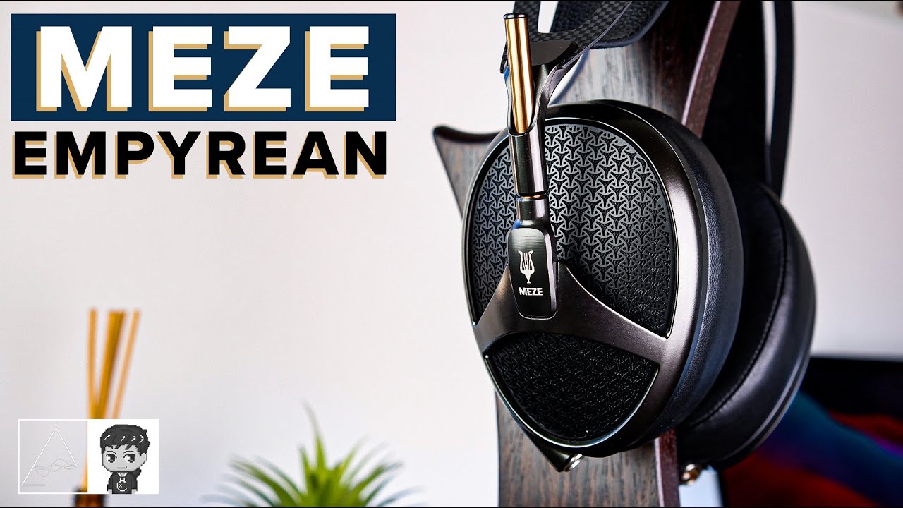 Meze Empyrean Review - Comfort King