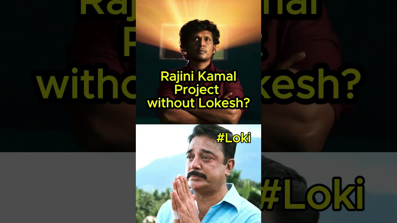 Rajini Kamal project without Lokesh? | Cinema Kadharals