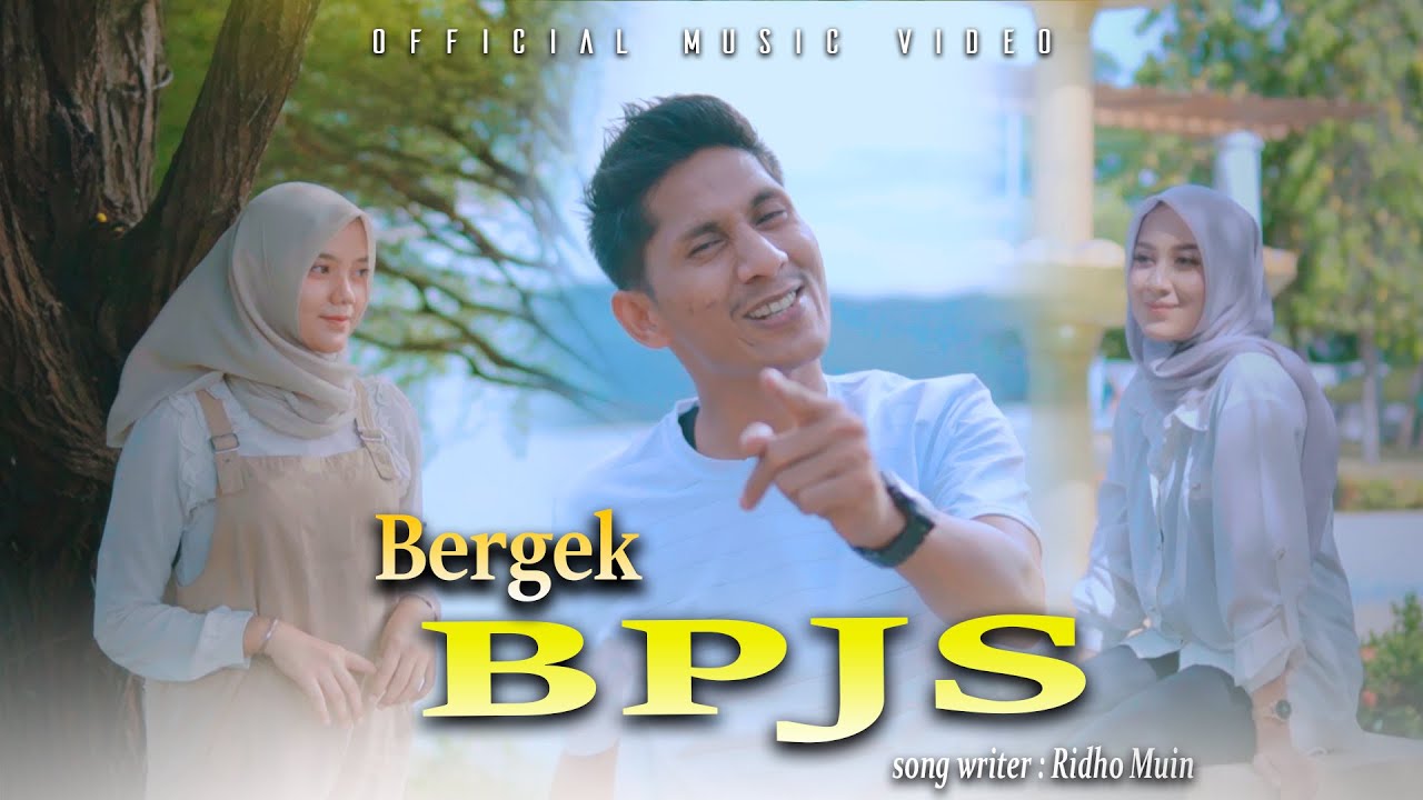 BERGEK | BPJS | OFFICIAL MUSIC VIDEO