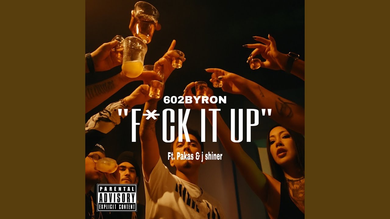 FUCK IT UP (feat. PAKAS & J Shiner)