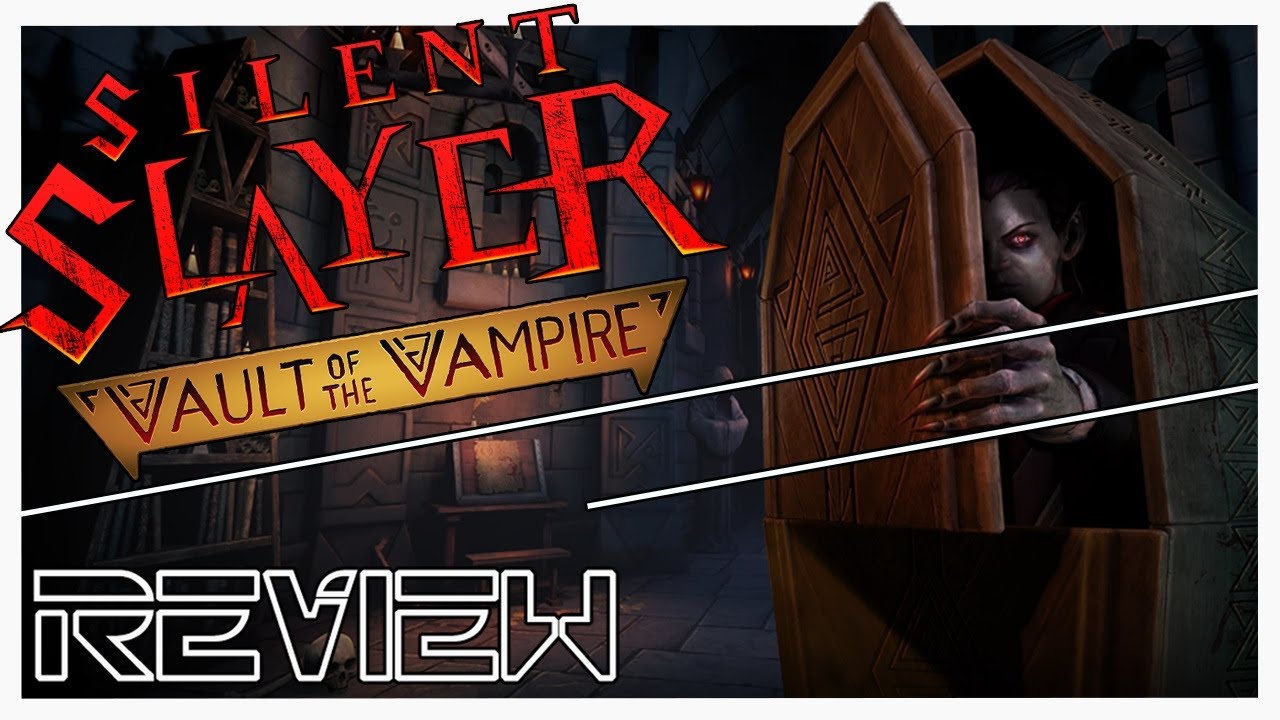 Silent Slayer: Vault of the Vampire | Review | Quest 3 - Slayin' Vampires ain't easy!