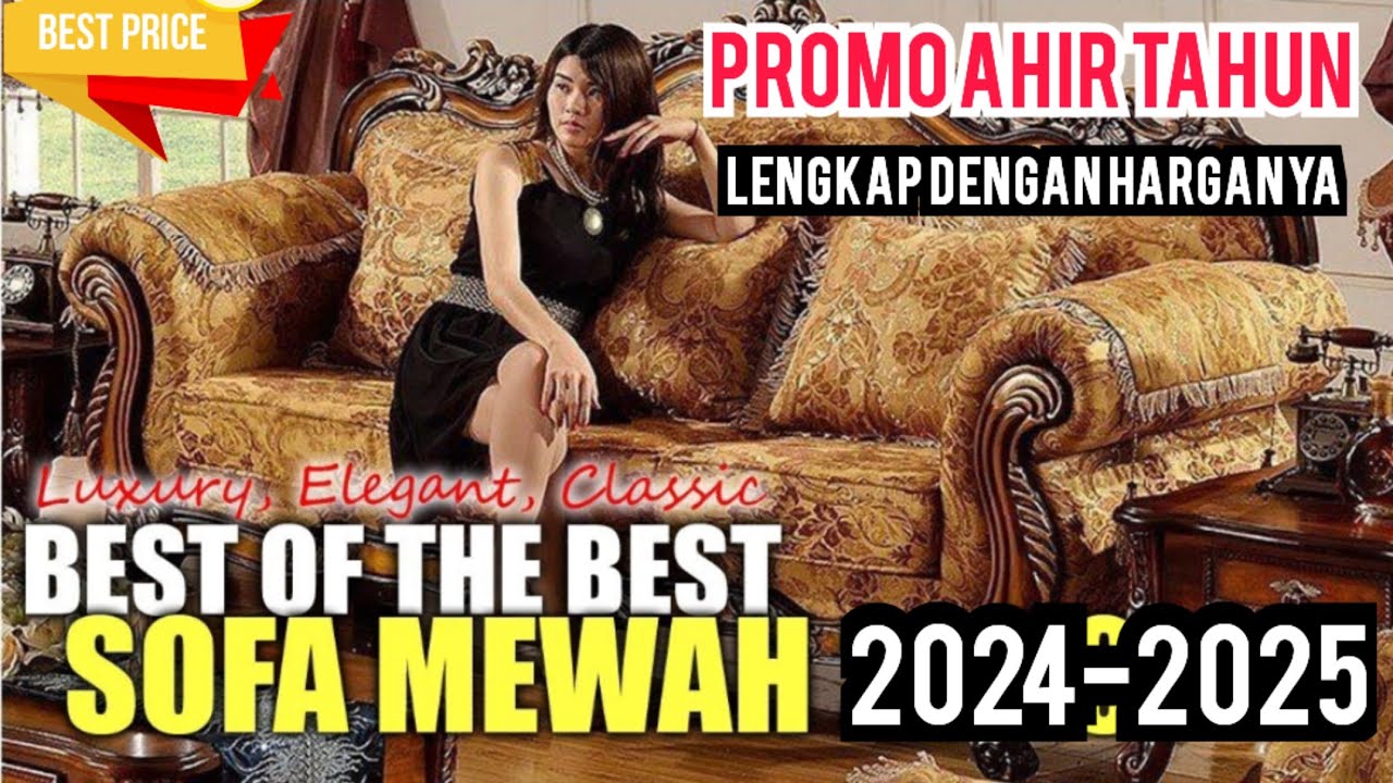 BEST 20 SOFA TAMU MEWAH TERBARU 2025 CLASSIC LUXURY