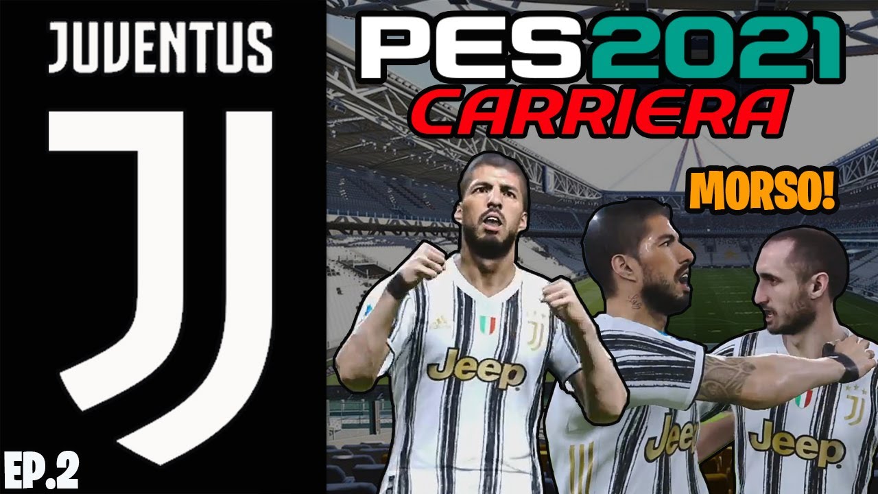 😨 SUAREZ MORDE CHIELLINI! + 200 MILIONI SPESI!! PES 2021: CARRIERA ALLENATORE JUVENTUS #2