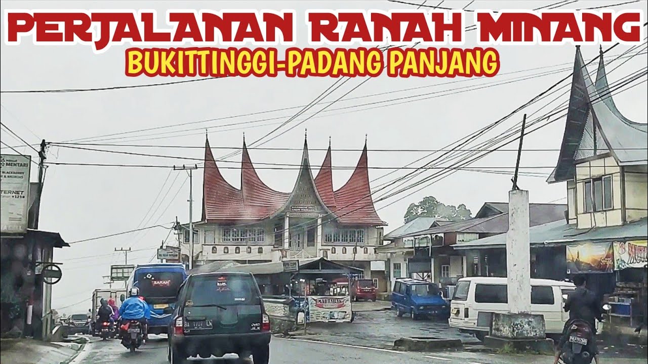 JALAN LINTAS DARI BUKITTINGGI KE PADANG PANJANG