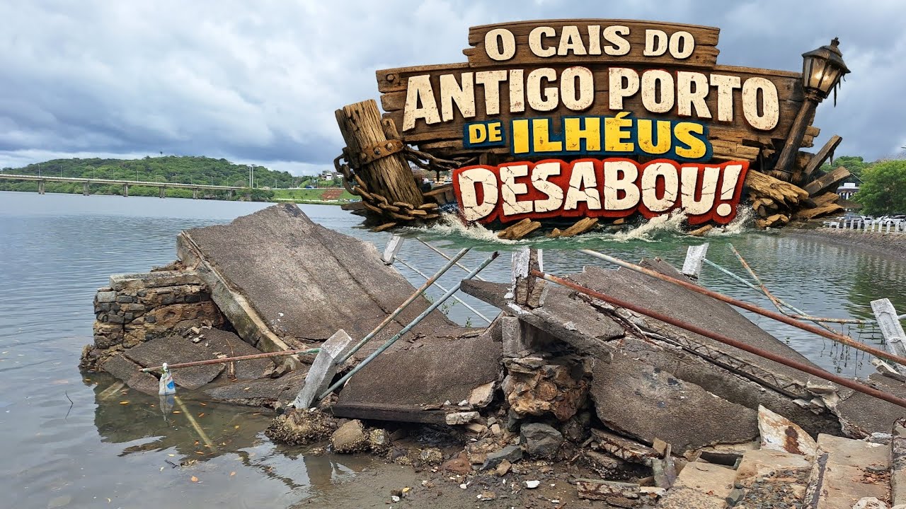 Parte da Estrutura do CAIA do Antigo PORTO de ILHÉUS Desabou!