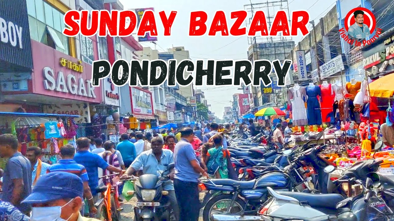 Sunday Bazaar - Pondicherry | V56 #pondicherry #sunday #bazaar #tamilfoodreview @vishalinpaarvai