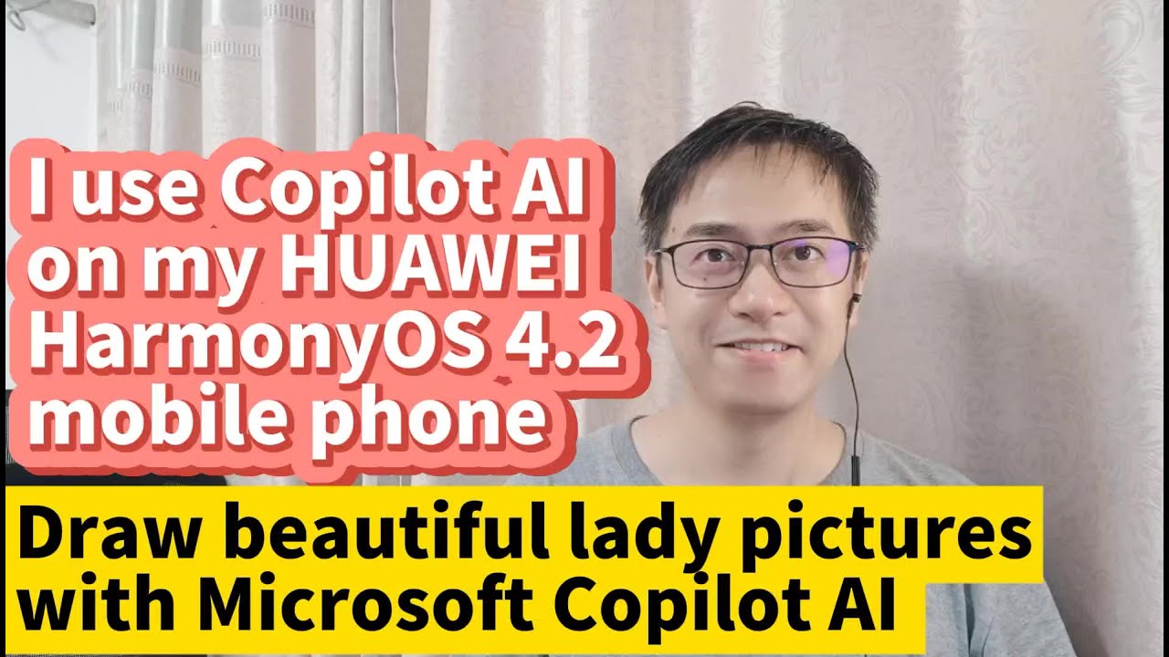I use Copilot AI on my HUAWEI HarmonyOS 4.2 mobile phone Draw beautiful lady pictures with Copilot