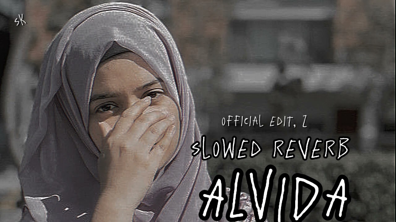 ALVIDA MASHUP  !! (Slowed Reverb) Kashmiri Trending Song  Mahi Aamir__💔😴