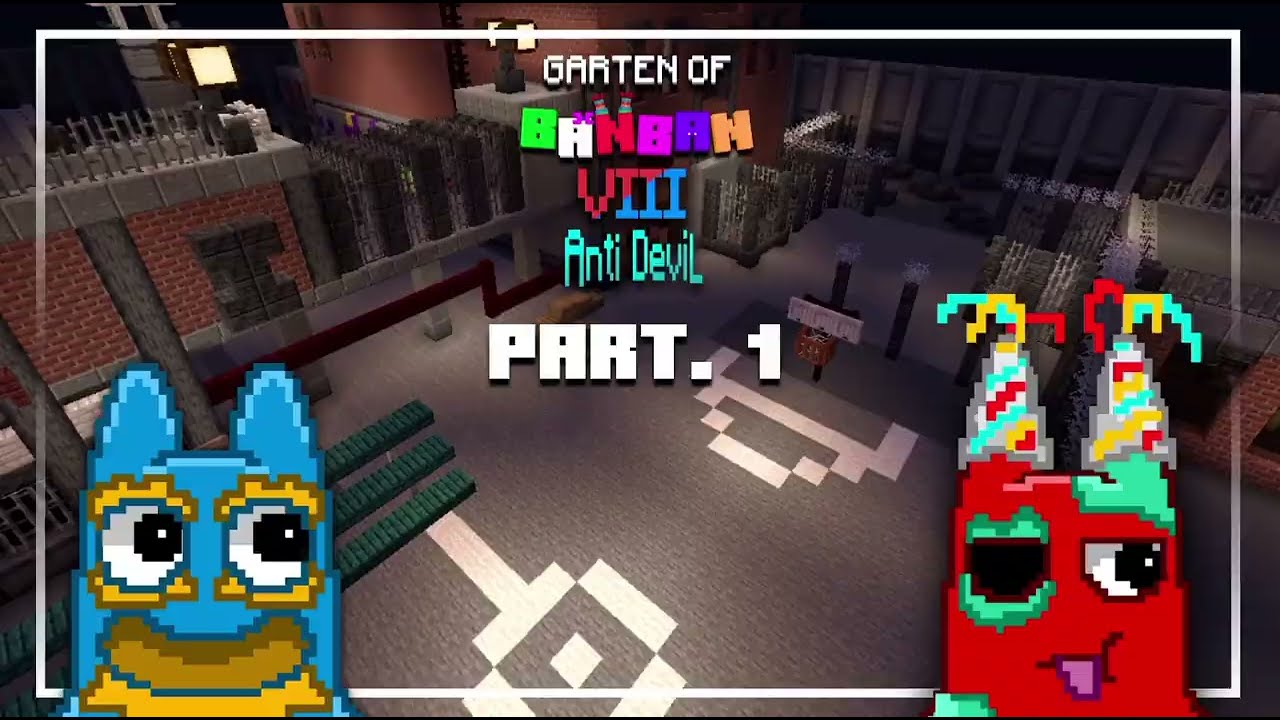 Garten Of Banban 8 Anti-devil Mc | Tour Map Part. 1