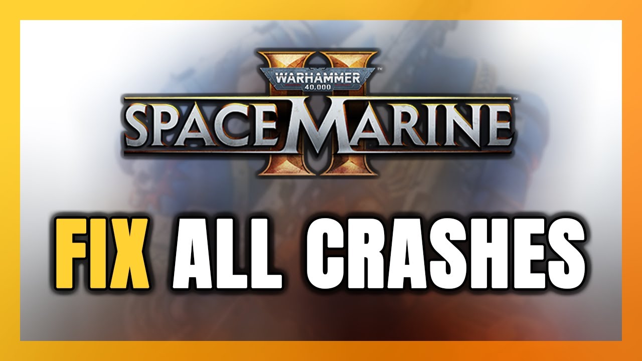 Как исправить ошибку Warhammer 40,000: Space Marine 2: сбои, зависание, отсутствие запуска, завис...