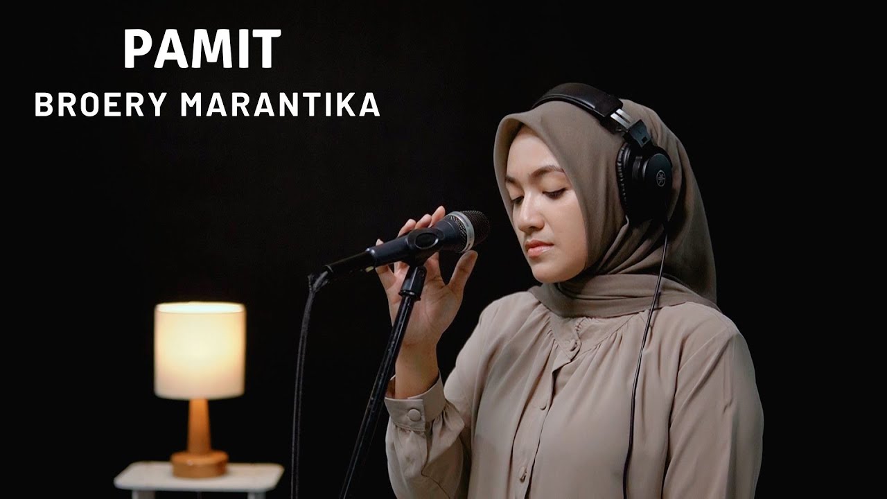 PAMIT - BROERY MARANTIKA | COVER BY UMIMMA KHUSNA