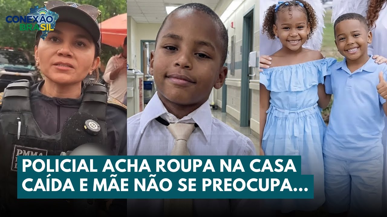 Roupa é Encontrada na Casa Caída, PF Entra no Caso e Atitude da Mãe Chama Atenção | Conexão Brasil 