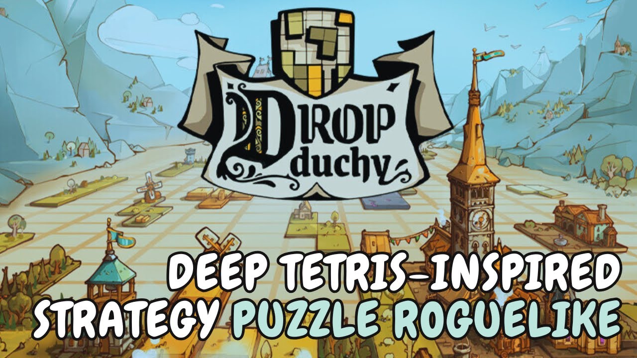 Deep Tetris-inspired Strategy Puzzle Roguelike | Drop Duchy | New 2025 Roguelike