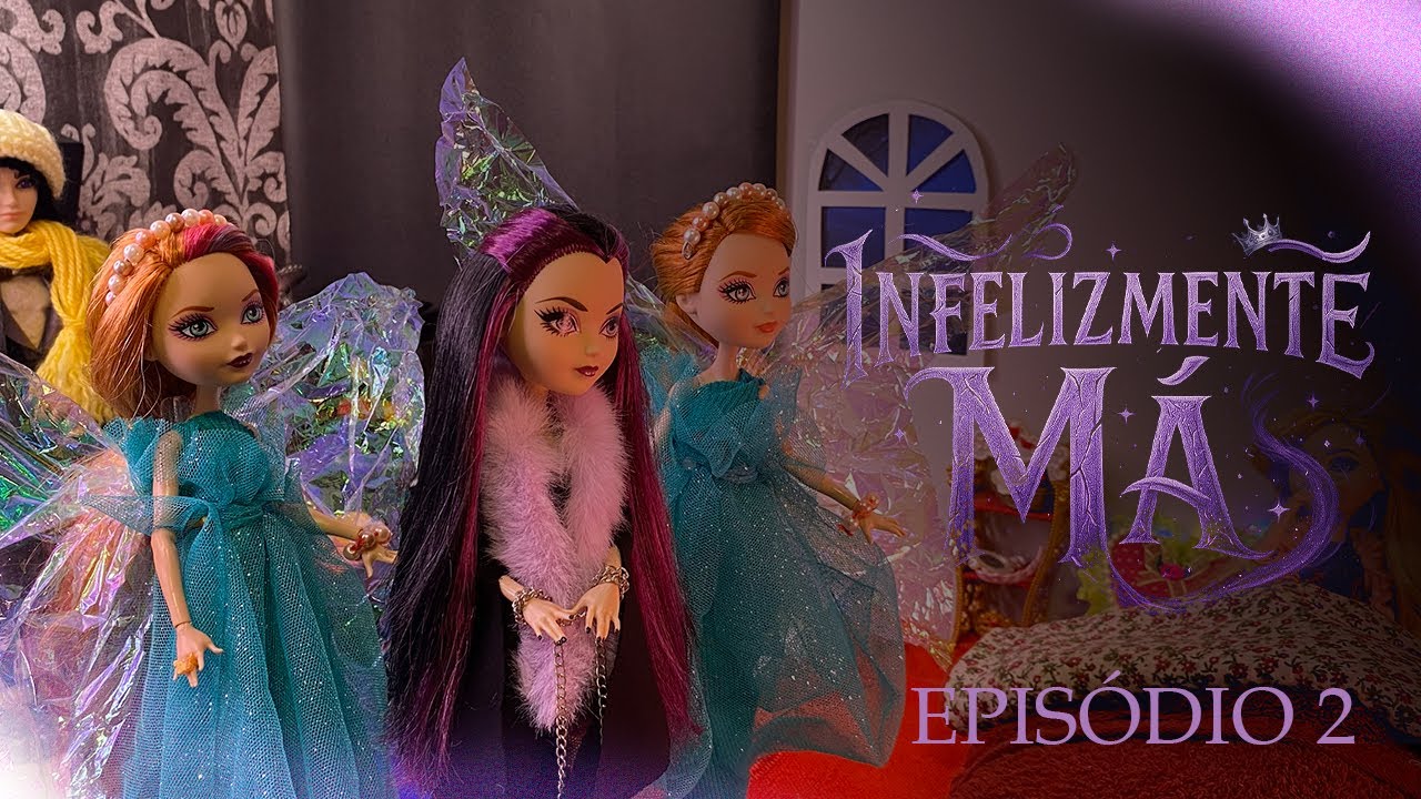 O conto da Raven | Infelizmente Má | Ep. 2 - Série de Stop Motion EAH | Ever After High