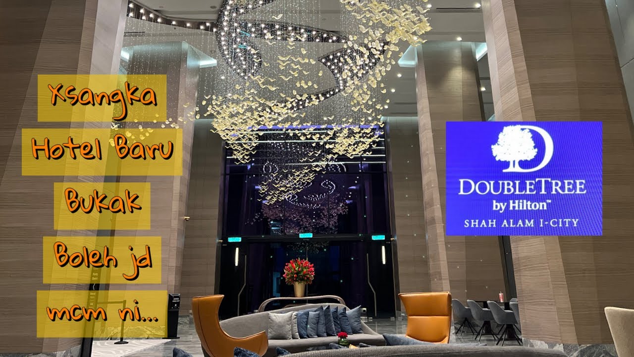 DoubleTree by Hilton I-City Shah Alam full review