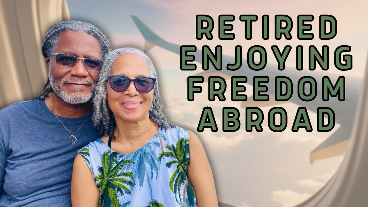 Freedom Abroad: Retirement Lifestyle