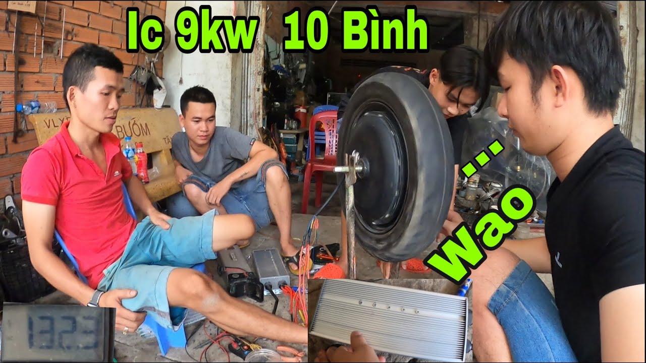 Ngự Bình Vlogs test ic 9000w bánh 2000w với 10 bình sẽ như thế nào