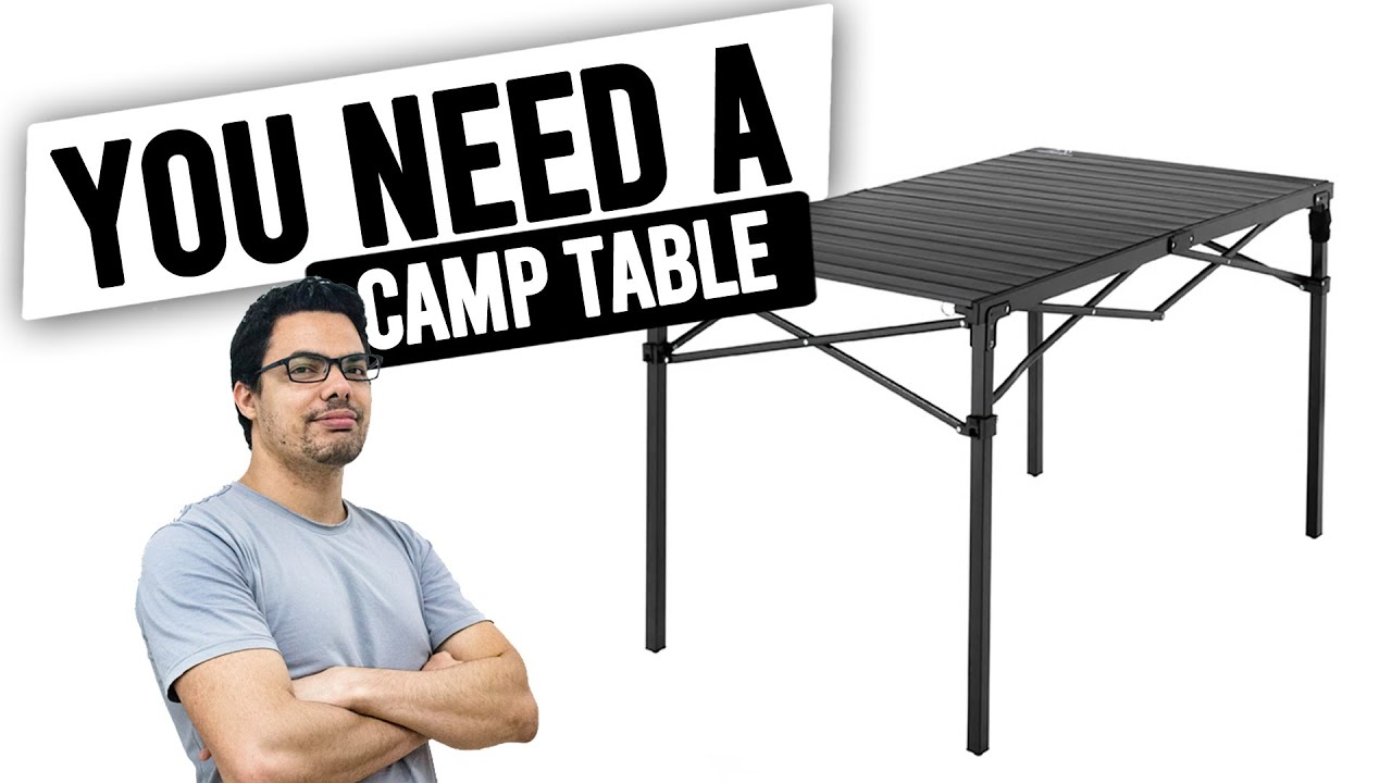 It's Time for You to Buy a Portable Camp Table