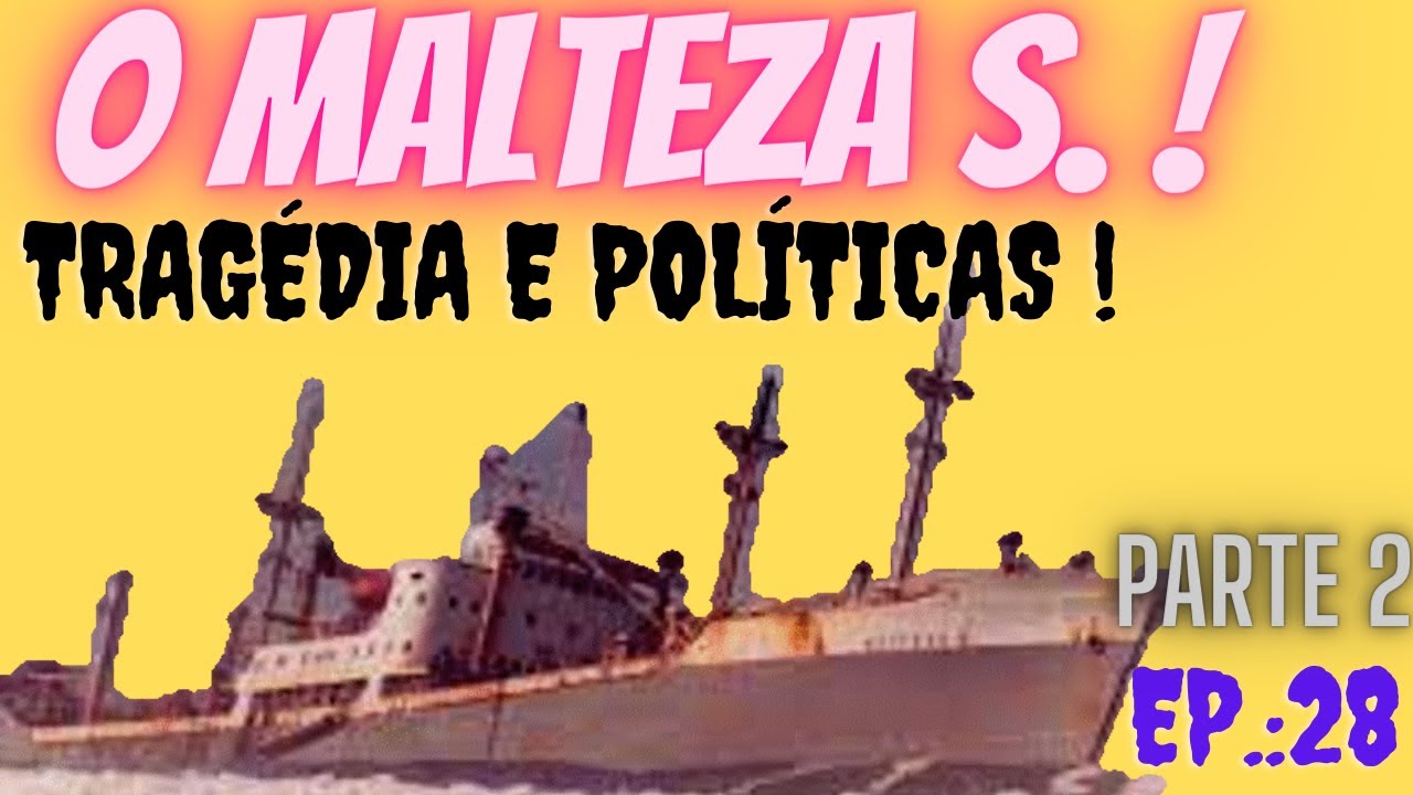 MALTEZA S. pt2 #navio #marinhamercante #historia