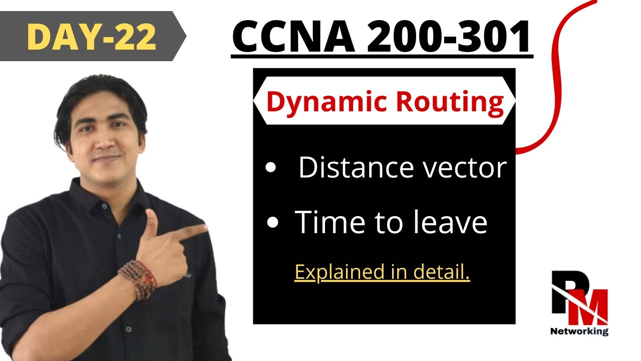FREE CCNA 200-301 | DAY-22 | DYNAMIC ROUTING | DISTANCE VECTOR | HOPS | TTL | A.D | METRIC |